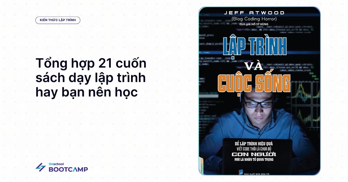 Tổng hợp 21 cuốn sách dạy lập trình hay bạn nên học