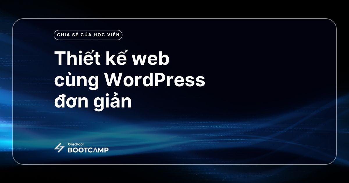 Tạo Web bằng WordPress đơn giản