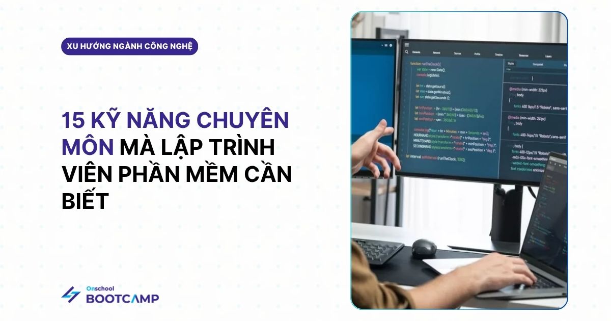 15 kỹ năng thiết yếu dành cho nhà phát triển phần mềm năm 2026